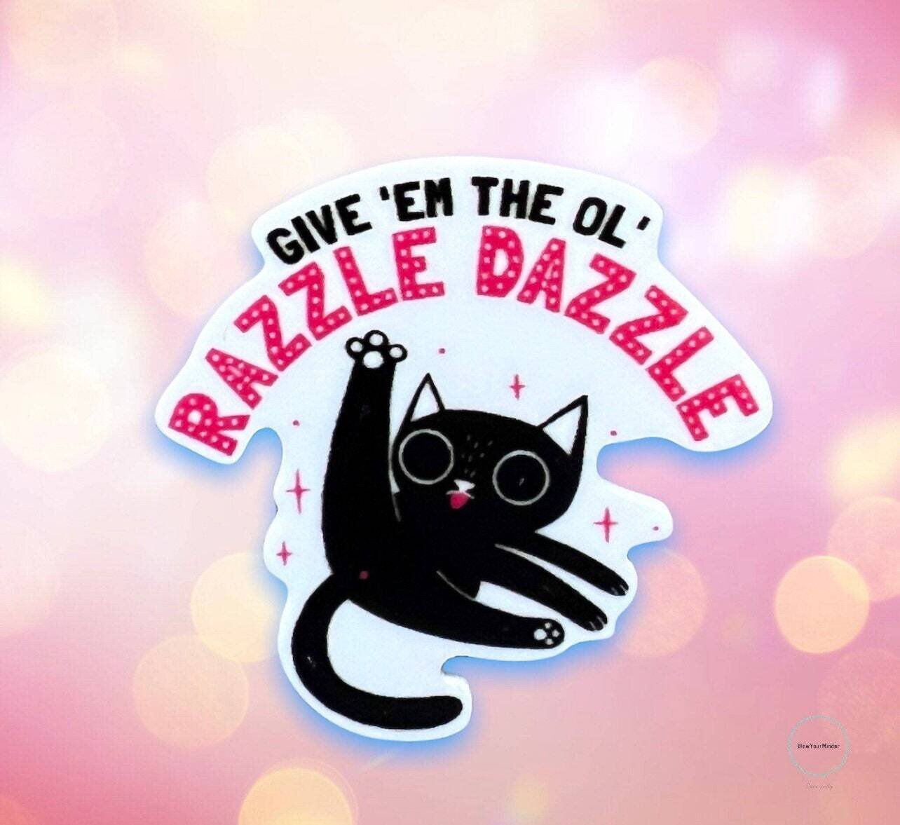Cat - Razzle Dazzle - Acrylic - Funny - Kitty - Kitten - Feline - Pet - Animal - Needle Minder - Pin - Magnet