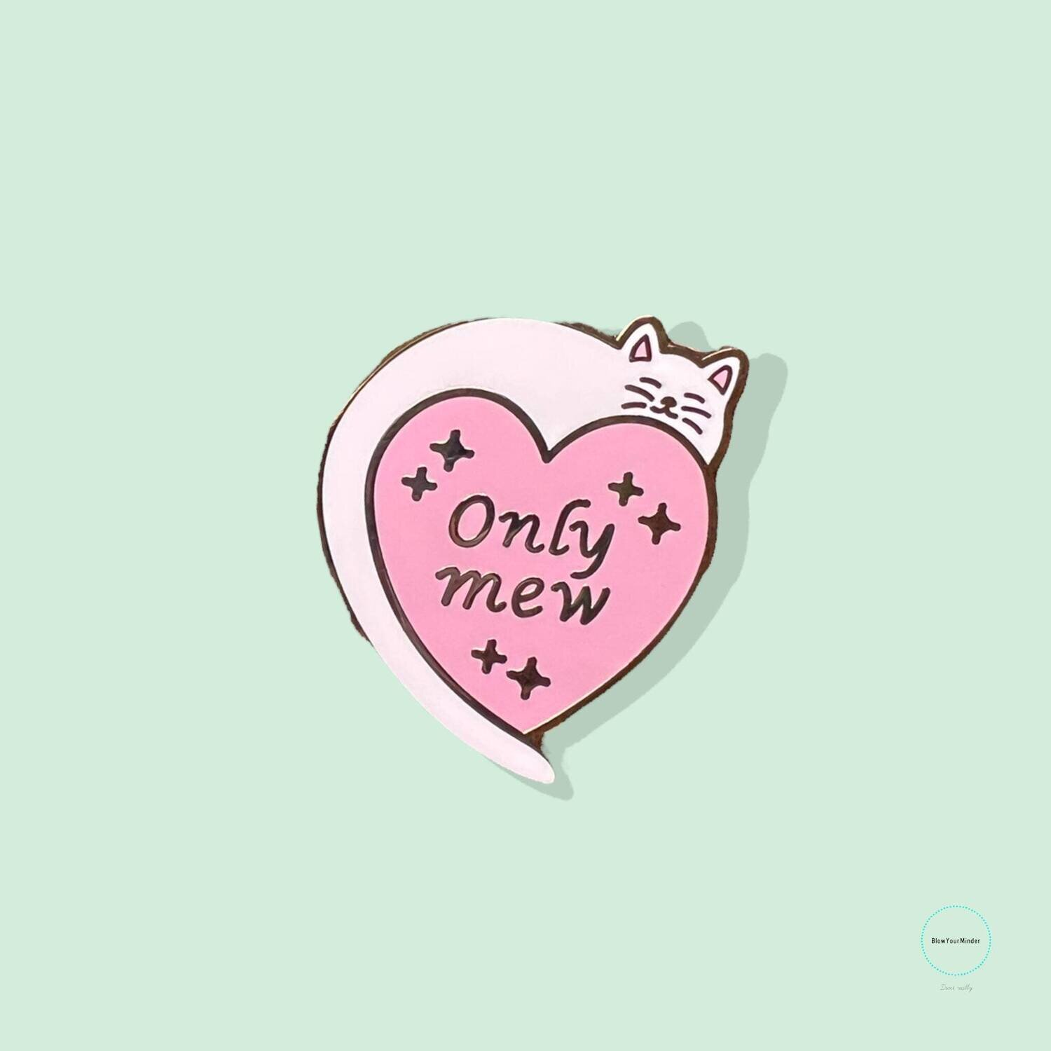 Only Mew - Cat - Kitten - Needle Minder - Pin - Magnet