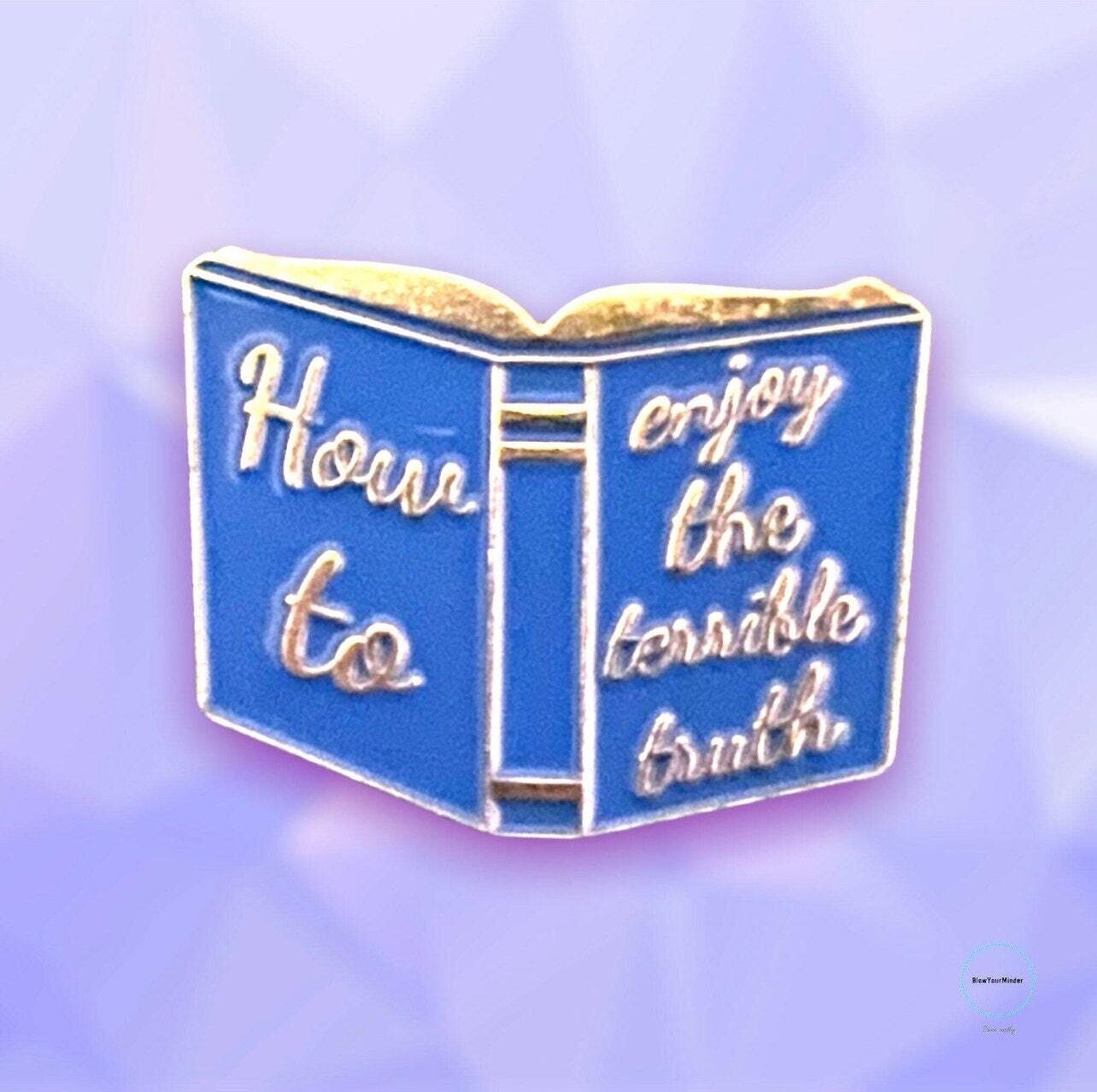 How To Enjoy The Terrible Truth - Book - Needle Minder - Pin - Magnet
