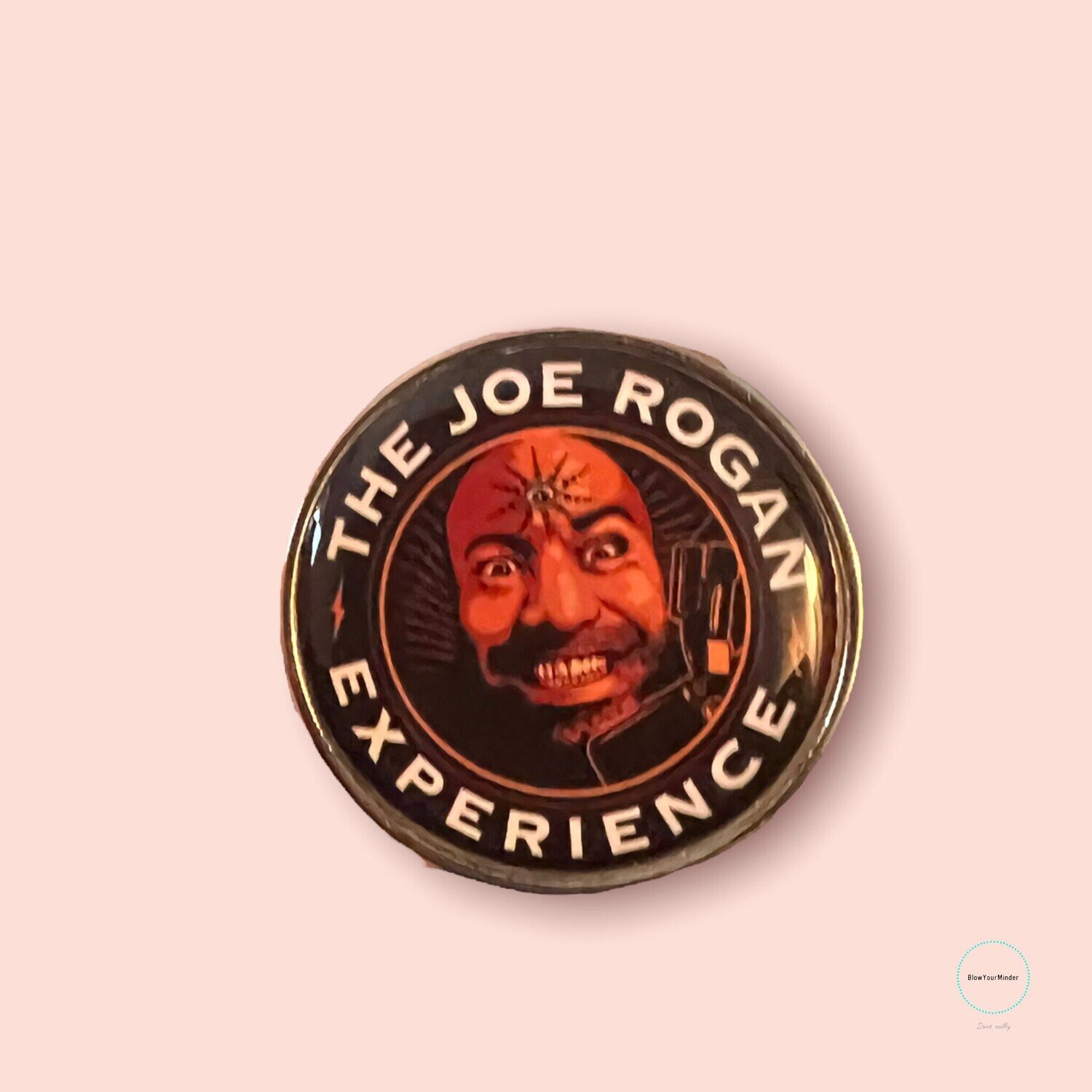 Joe Rogan - Experience - Needle Minder - Pin - Magnet