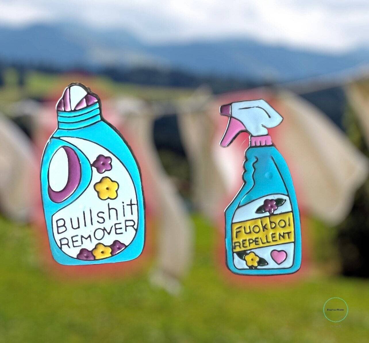 Set Of 2 - BS Remover - Fuck Boi Repellent - Needle Minder - Pin - Magnet