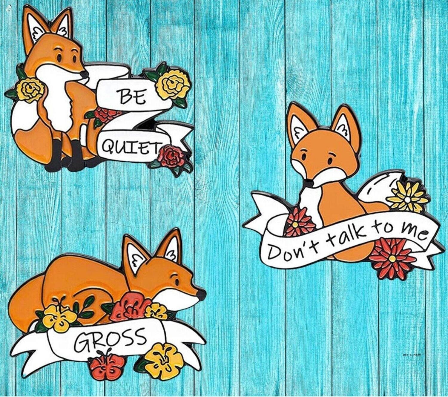 Fox - Snarky - Don’t Talk To Me - Gross - Needle Minder - Needle - Pin - Magnet