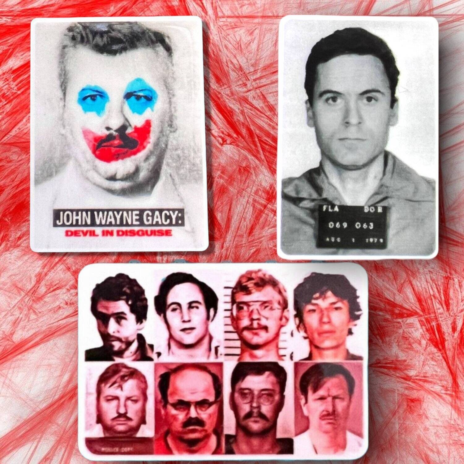 Serial  Killers - Bundy - Gacy - Dahmer - Kemper - Acrylic - Needle Minder - Needle - Pin - Magnet