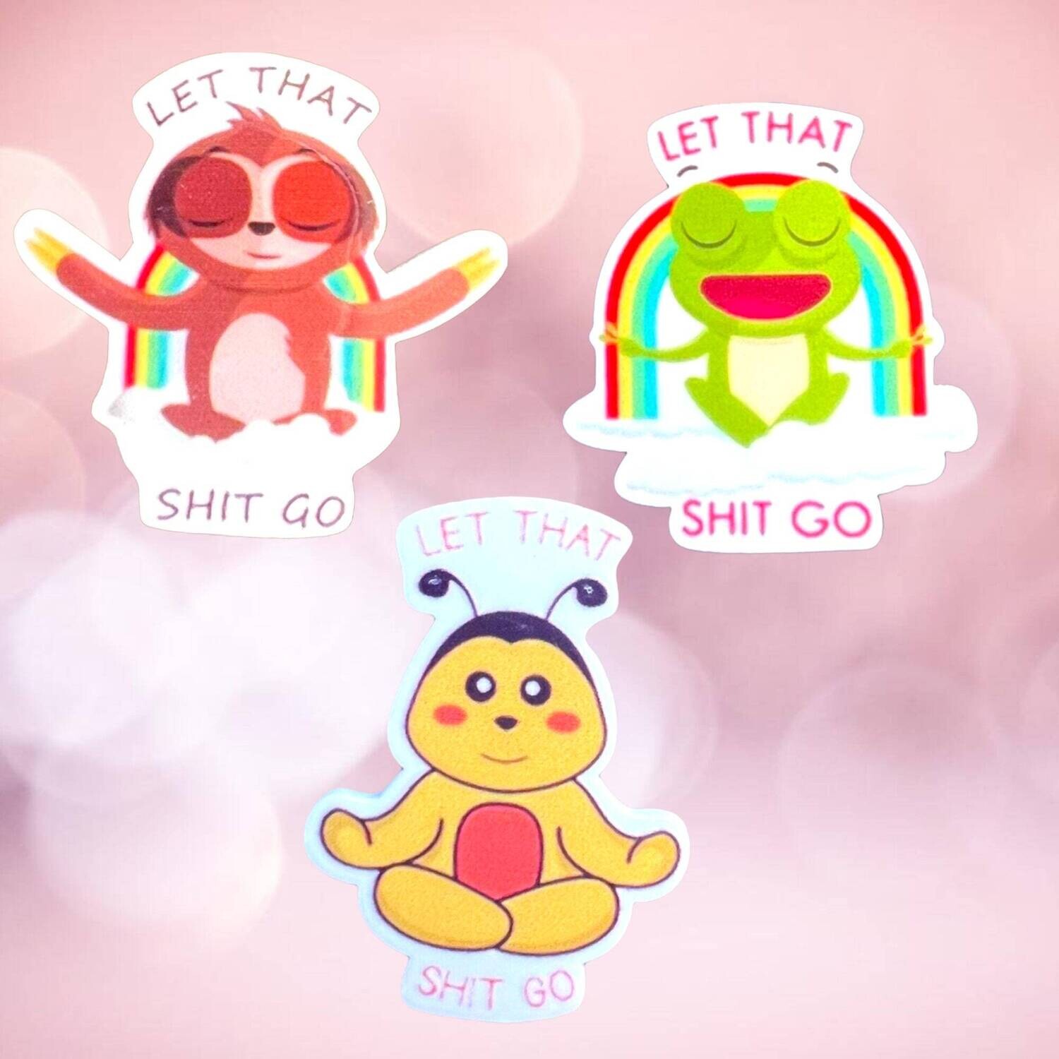 Let That Shit Go - Sloth - Frog - Bee - Acrylic - Needle Minder - Needle - Pin - Magnet