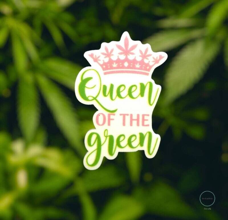 Queen Of The Green - Marijuana - Weed - Acrylic - Needle Minder - Pin - Magnet