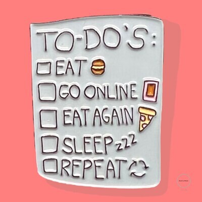 To Do List - Online - Eat - Sleep - Repeat - Needle Minder - Pin - Magnet