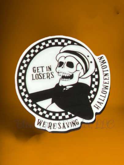 Get In Loser - Halloweentown - Movie - Halloween - Spooky - Fall - Funny - Taxi Skeleton - Acrylic - Minder - Needle - Pin - Magnet