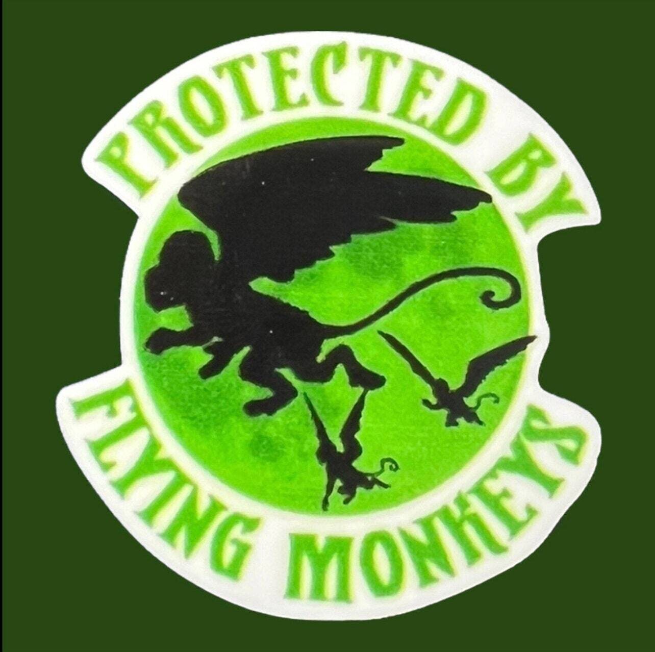 Protected By - Flying Monkeys - Oz - Wizard - Classic Movie - Wicked Witch - Acrylic - Minder - Needle - Pin - Magnet
