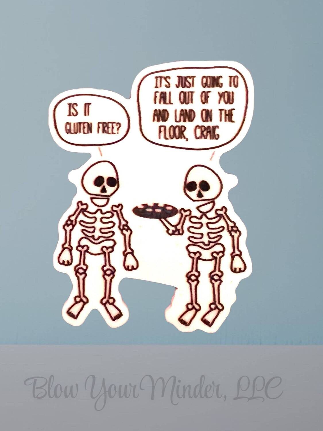 Gluten Free Skeleton - Funny - Halloween - Hallows Eve - Samhain - Minder - Needle - Pin - Magnet