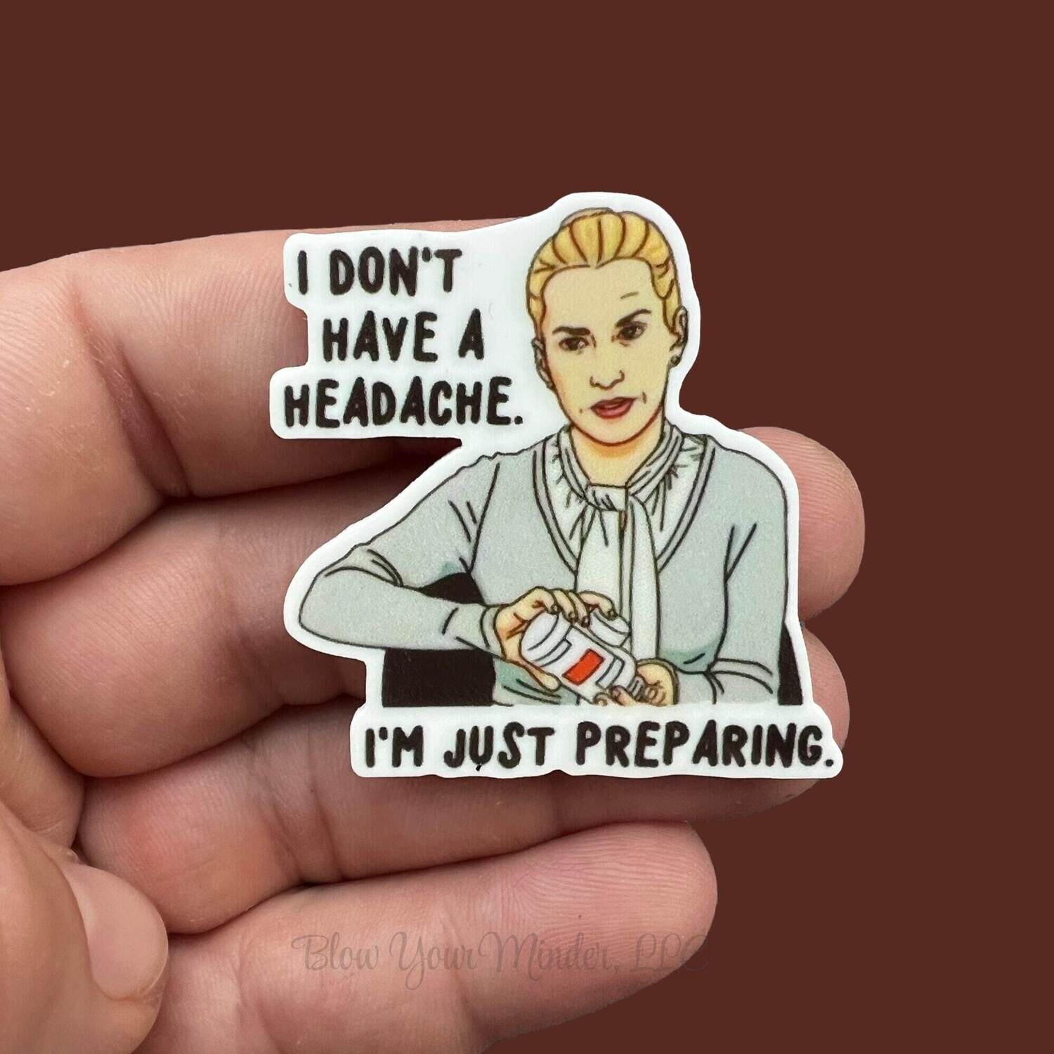 Office - Just Preparing - Headache  - Acrylic - Needle Minder - Needle - Pin - Magnet
