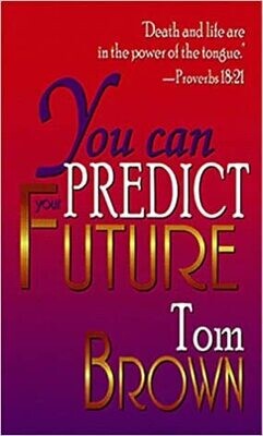 You Can Predict Your Future