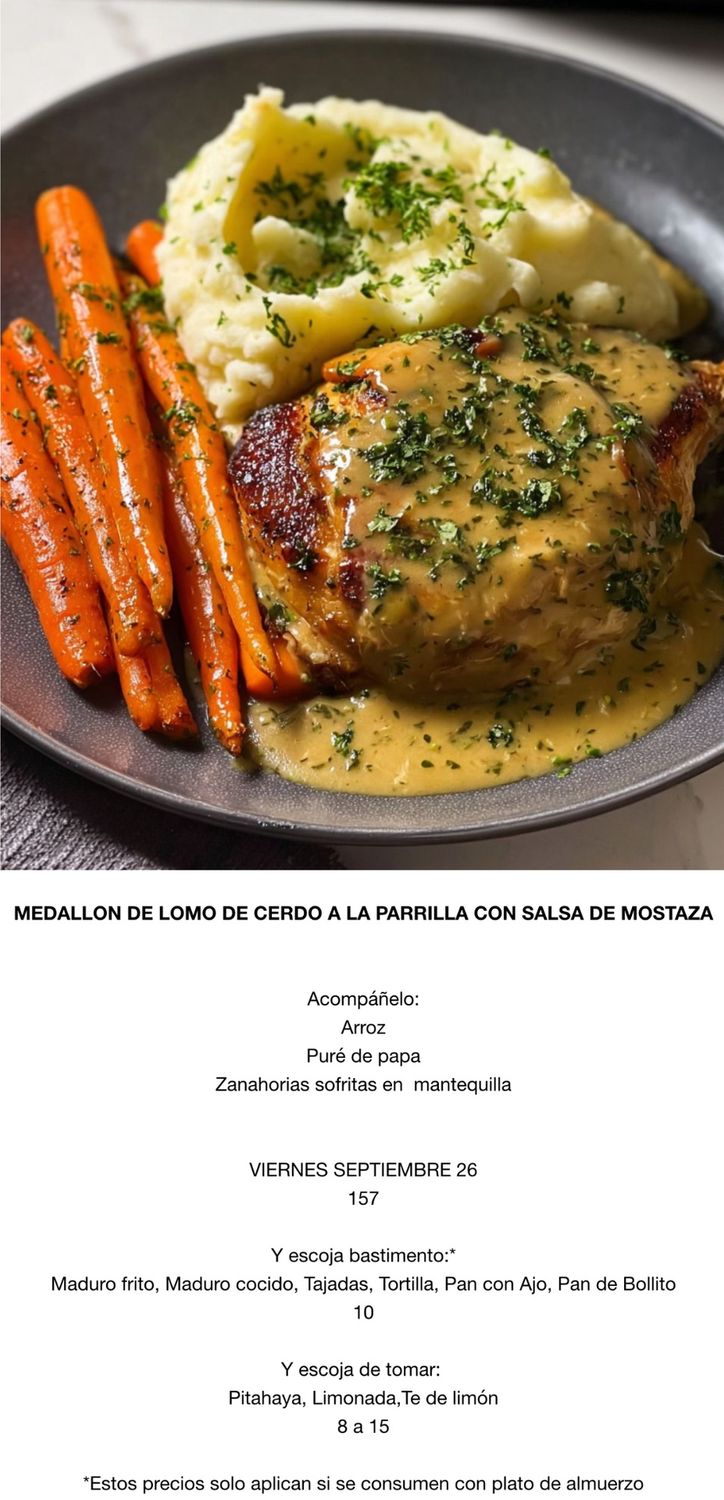 VIERNES SEPTIEMBRE 26, Tipo: Medallón de lomo de cerdo