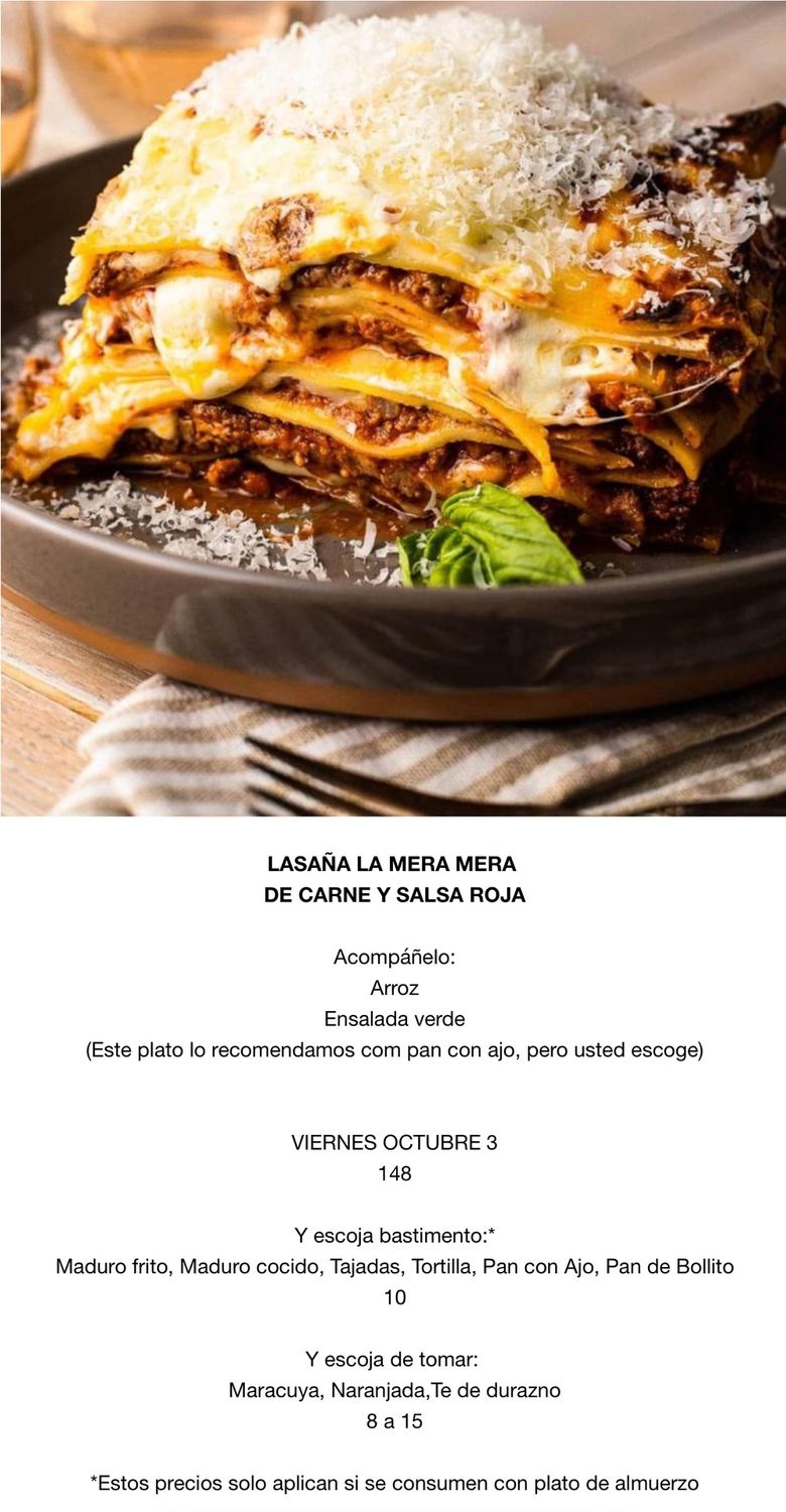 VIERNES OCTUBRE 5, Tipo: Lasaña la mera mera