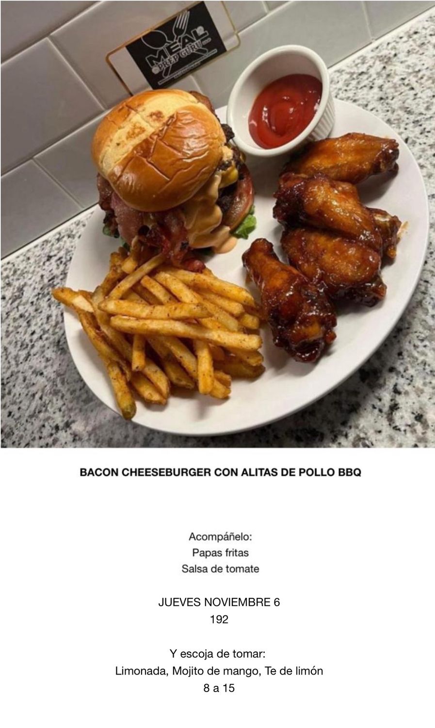 VIERNES NOVIEMBRE 7 VIERNES NOVIEMBRE 7, Tipo: Bacon, cheeseburger con alitas BBQ