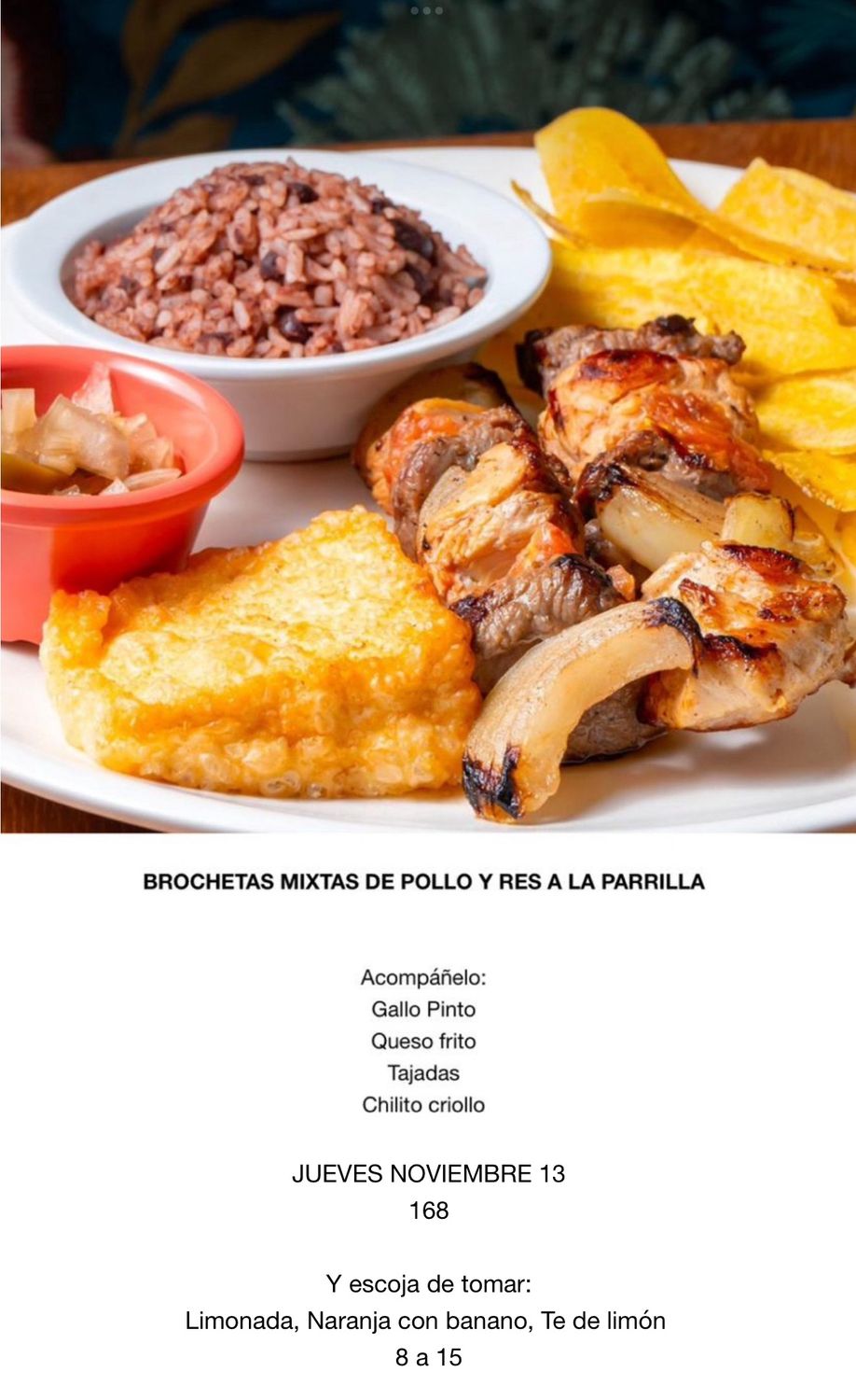 JUEVES NOVIEMBRE 13, Tipo: Brochetas,mixtas