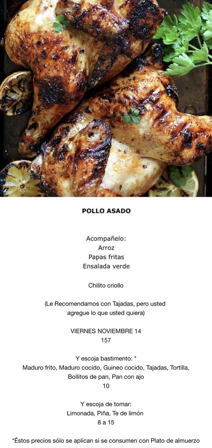 VIERNES NOVIEMBRE 14 VIERNES NOVIEMBRE 14, Tipo: Pollo Asado