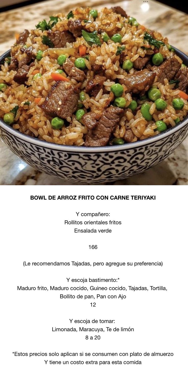 MARTES MARZO 17, Tipo: Bowl de arroz frito con carne teriyaki