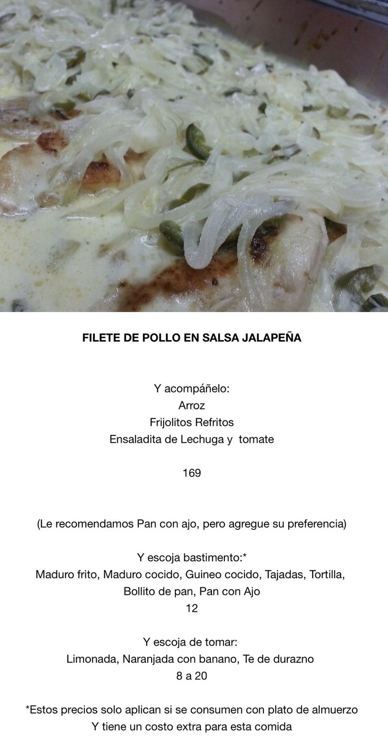 JUEVES MAYO 21 JUEVES MAYO 21, Tipo: Filete de pollo en salsas jalapeños