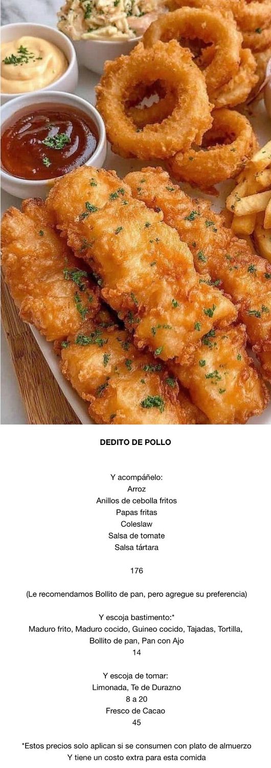 JUEVES 20 AGOSTO JUEVES 20 AGOSTO, Tipo: Deditos de pollo
