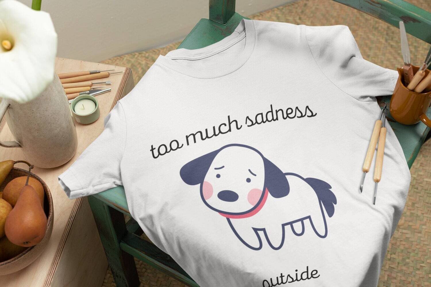 Dog Mom/Cat mom Tshirt, funny, sad t-shirt, gift for Dog Mom/Cat mom