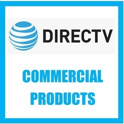 DIRECTV COMMERCIAL PRODUCTS