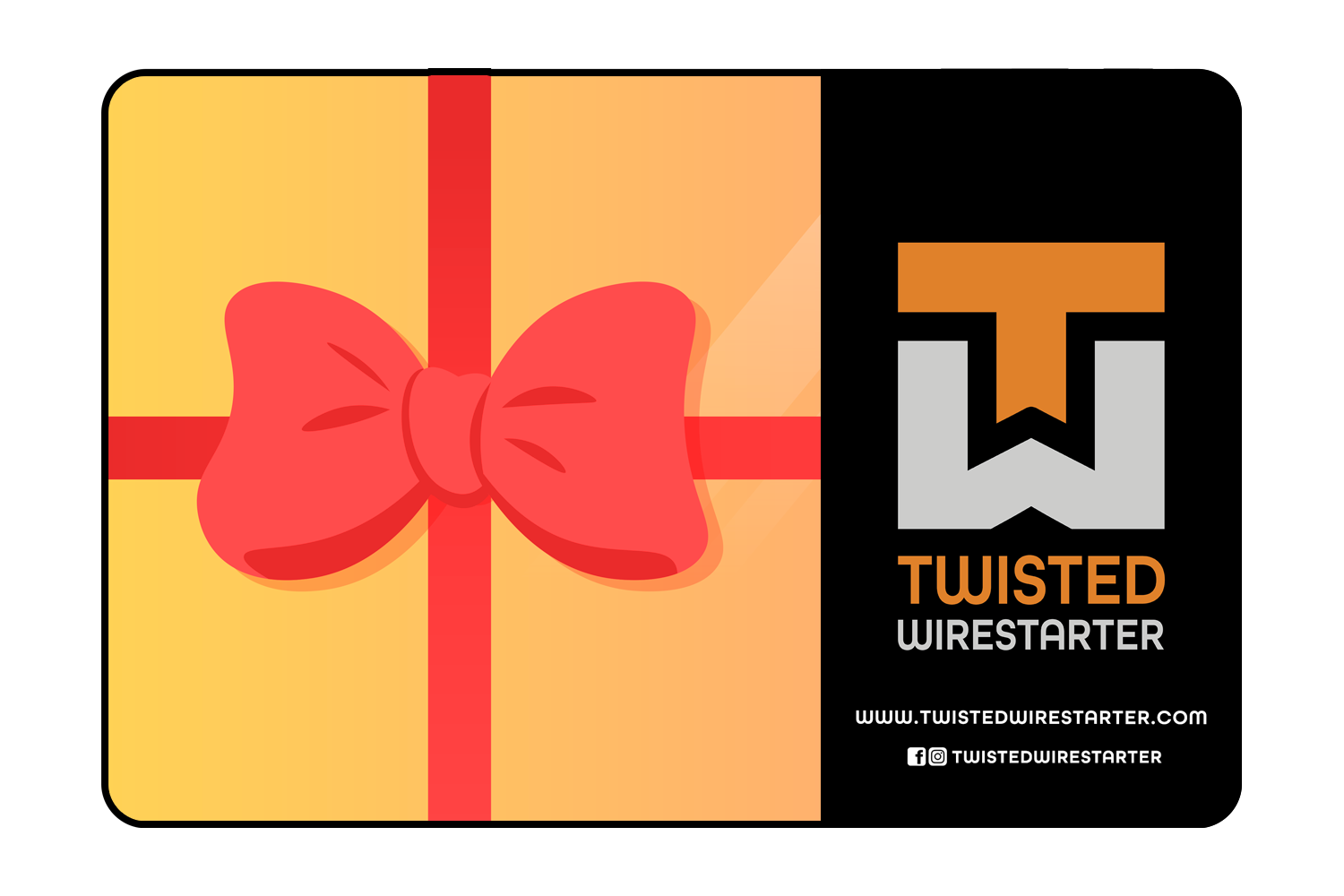 Twisted Wirestarter Gift Card - various options available