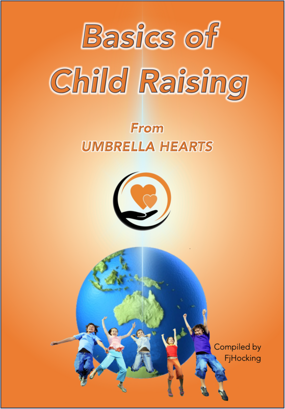 &#39;Basics of Child Raising’ 68-page Booklet - Valued @ $15 each, yours free, just pay $5 Postage &amp; Handling.