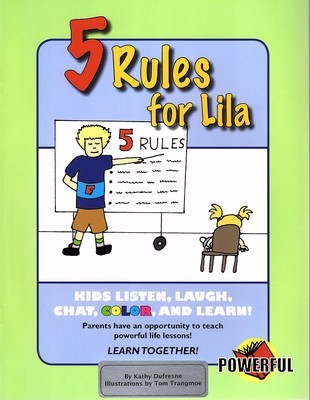 5 Rules for Lila