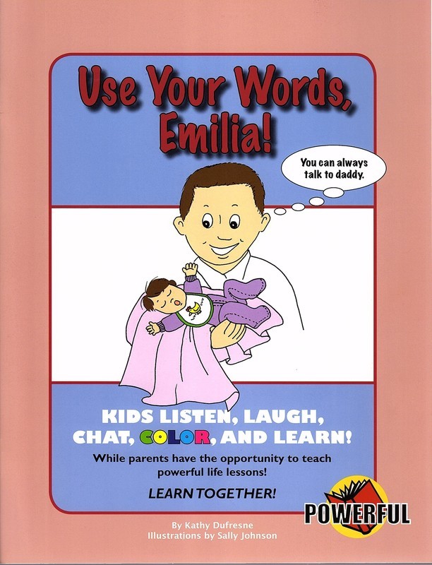 Use Your Words, Emilia!