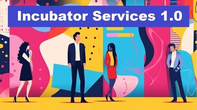🌐 Incubator Services ($50/hr.)