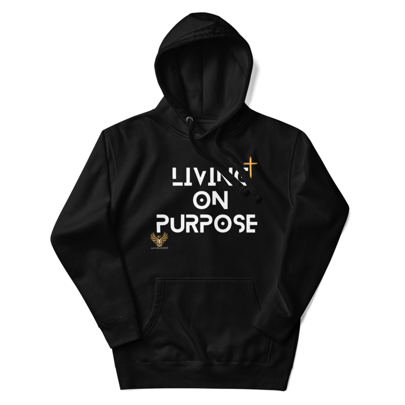 "Living on Purpose" Hoodie