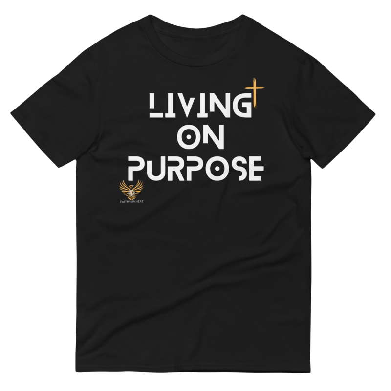 "Living On Purpose "T-Shirt
