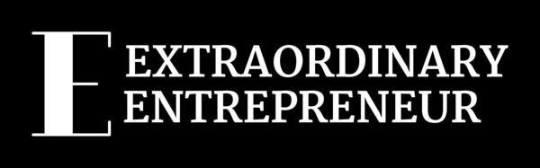 Extraordinary Entrepreneurs