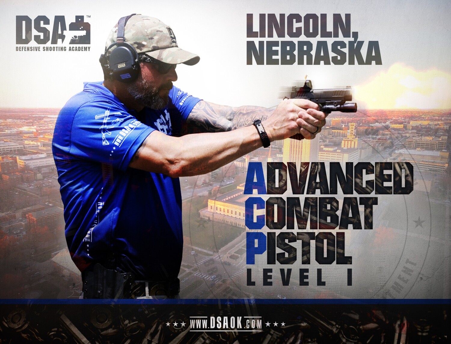 October 3-4, 2026 - (LINCOLN, NEBRASKA ) ADVANCED COMBAT PISTOL LEVEL I - 16 HOURS C.L.E.E.T. ACCREDITATION