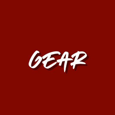 GEAR