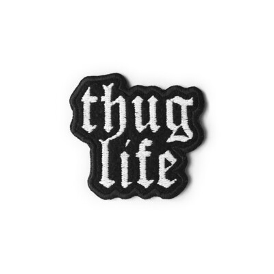 Patch Thug Life