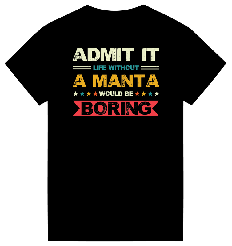 T-shirt "Admit it"