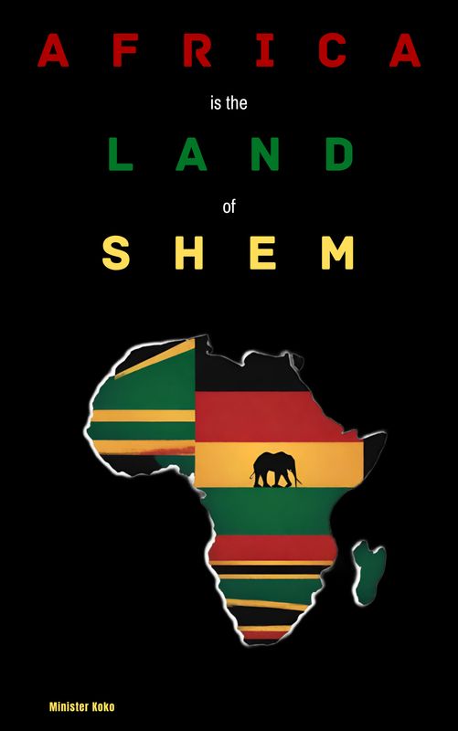 Africa the Land of Shem: Book and Project