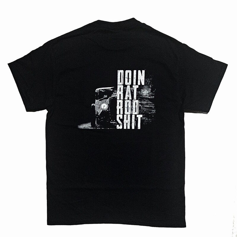 Men&#39;s tee Doin Rat Rod Shit