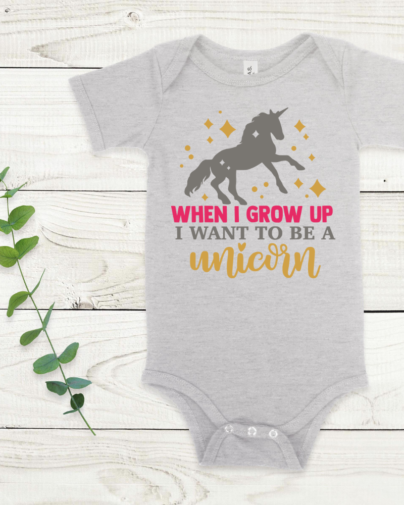 When I grow up I want to be a Unicorn