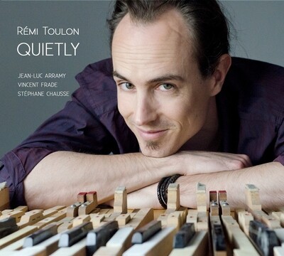 CD Quietly - Rémi Toulon