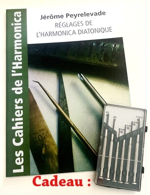 Les cahiers de l'Harmonica : Réglages de l'harmonica diatonique