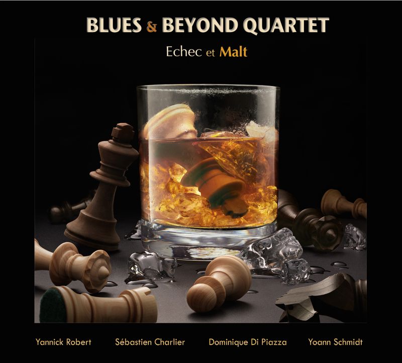 CD Echec et Malt - Blues &amp; Beyond Quartet