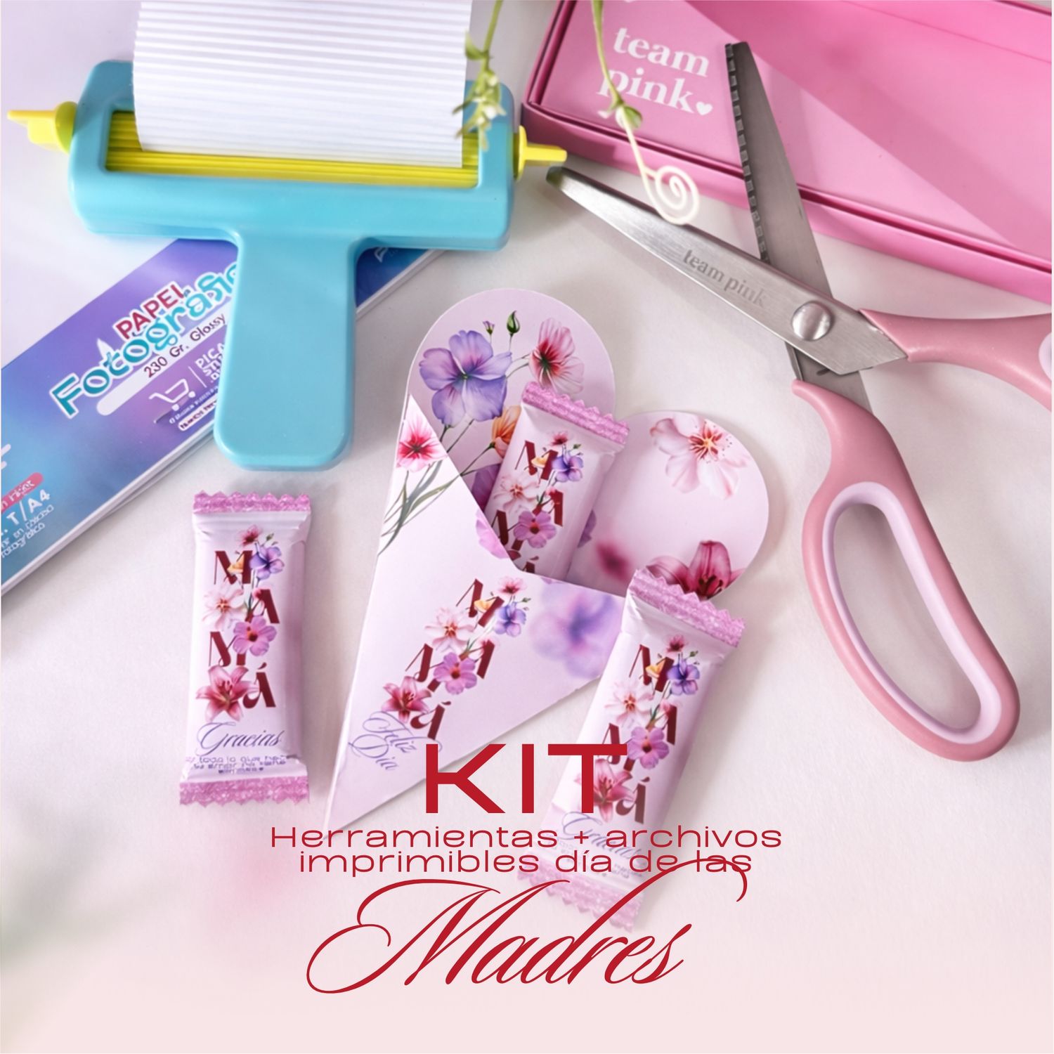 KIT (Herramientas + archivo digital) Día de las madres