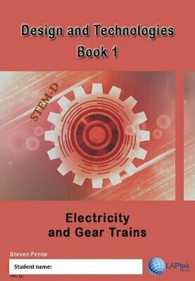 Design and Technologies Book 1 – Electricity and gear trains