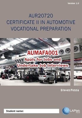 AUMAFA001 - Apply for job and undertake job interviews.