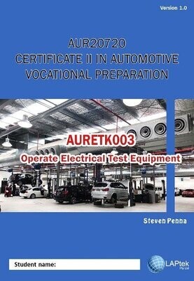 AURETK003 - Operate electrical test equipment.