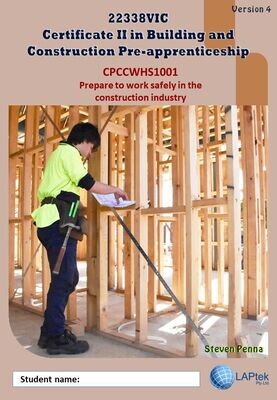 CPCCWHS1001 - Prepare to work safely in the construction industry