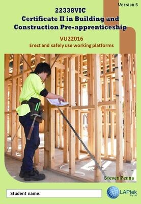VU22016 - Erect and safely use working platforms