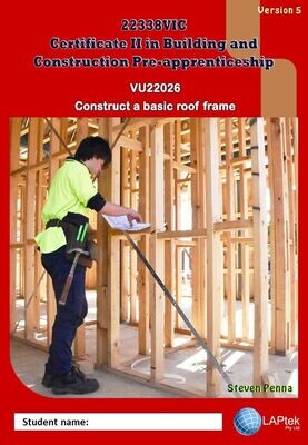VU22026 - Construct a basic roof frame